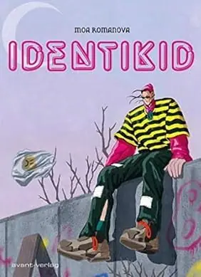 Moa Romanova: Identikid 31 Moa Romanova: Identikid