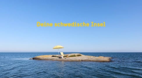 Schweden erfüllt den Traum einer eigenen Insel